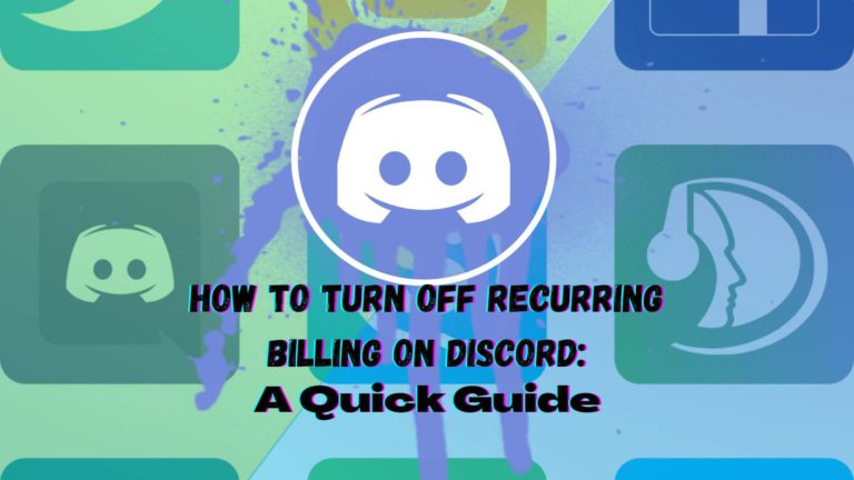 how-to-turn-off-recurring-billing-on-discord-reliabills