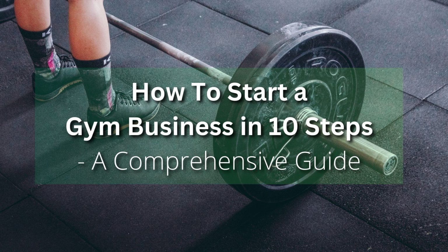 how-to-start-a-gym-business-in-10-steps-reliabills