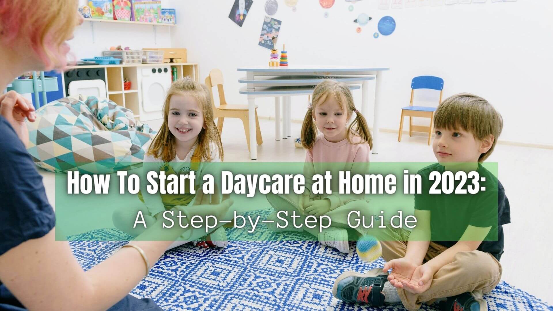 How To Start A Daycare At Home In 2023 ReliaBills